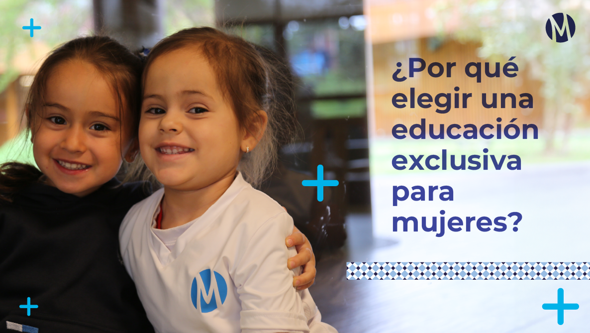 ¿Por qué elegir un colegio exclusivo para niñas?